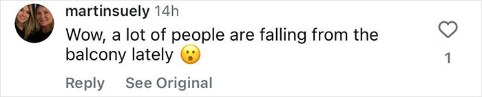 Comment about frequent balcony falls, with shocked emoji. Comment about frequent balcony falls, with shocked emoji.