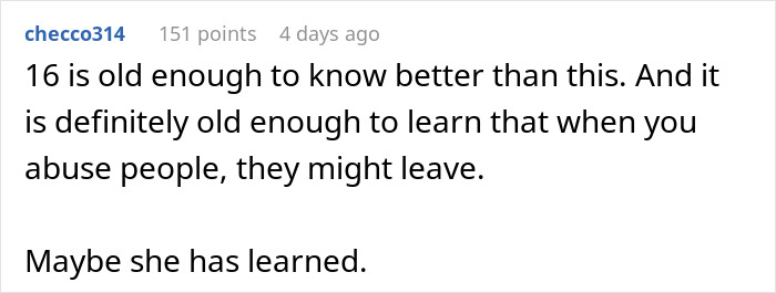 Reddit comment discussing a 16-year-old's maturity and consequences of abusing people. Reddit comment discussing a 16-year-old's maturity and consequences of abusing people.