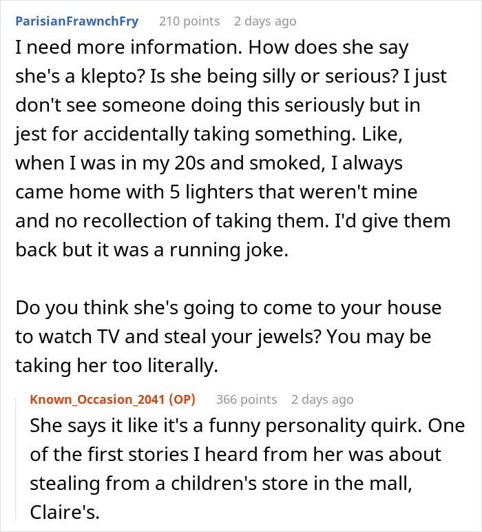 Reddit thread discussing a woman labeled "mean girl" and "ableist" for not allowing a kleptomaniac into her home. Reddit thread discussing a woman labeled "mean girl" and "ableist" for not allowing a kleptomaniac into her home.
