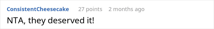 Reddit comment discussing family views on university, saying 'NTA, they deserved it!' in response to an issue. Reddit comment discussing family views on university, saying 'NTA, they deserved it!' in response to an issue.