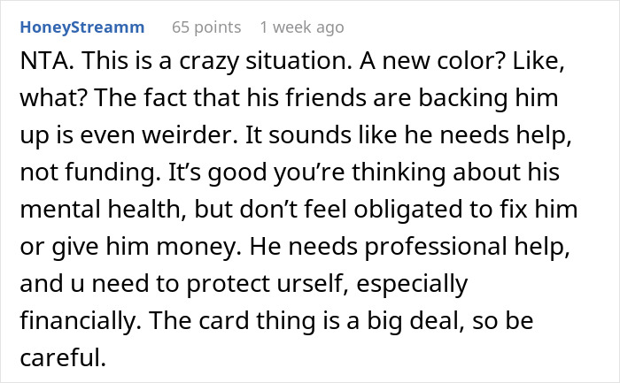 Comment discussing refusal to fund boyfriend's $4,000 color invention, questioning its validity and suggesting financial caution. Comment discussing refusal to fund boyfriend's $4,000 color invention, questioning its validity and suggesting financial caution.