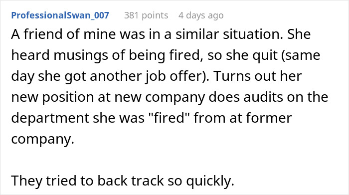 Text describing a situation where a woman quits due to firing rumors, then audits the same company. Text describing a situation where a woman quits due to firing rumors, then audits the same company.