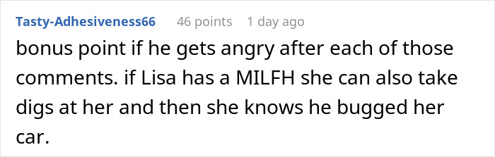 Reddit comment discussing ex's actions related to a bugged car and future dates. Reddit comment discussing ex's actions related to a bugged car and future dates.