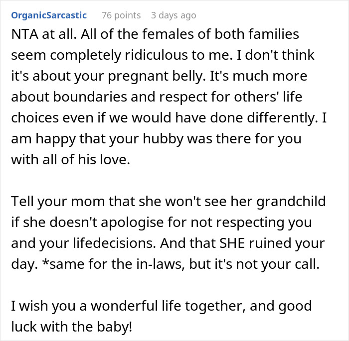 Comment supporting woman who refused to hide pregnancy on wedding day despite in-law's reaction. Comment supporting woman who refused to hide pregnancy on wedding day despite in-law's reaction.