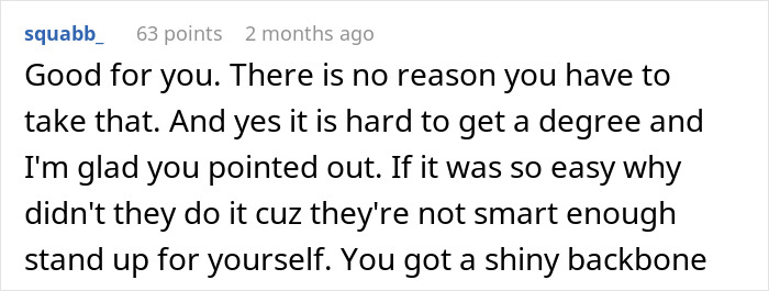 Text screenshot discussing the difficulty of getting a degree and standing up for oneself. Text screenshot discussing the difficulty of getting a degree and standing up for oneself.