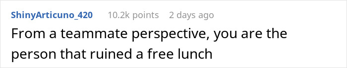 Comment discussing lunch preferences in a corporate setting with 10.2k points. Comment discussing lunch preferences in a corporate setting with 10.2k points.