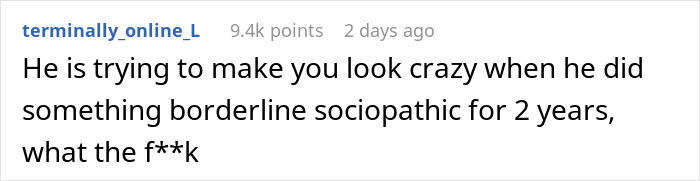 Screenshot of a comment discussing a boyfriend’s deceptive behavior over two years. Screenshot of a comment discussing a boyfriend’s deceptive behavior over two years.