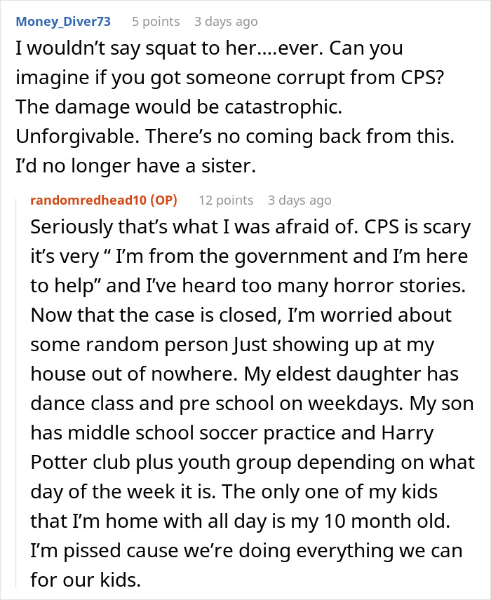 Text discussion about sister secretly involving CPS, users expressing shock and concern over family betrayal. Text discussion about sister secretly involving CPS, users expressing shock and concern over family betrayal.