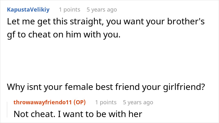 Man Thinks Brother’s Girlfriend Is Into Him, Learns The Hard Way She Isn’t: “You Need Therapy” Man Thinks Brother’s Girlfriend Is Into Him, Learns The Hard Way She Isn’t: “You Need Therapy”