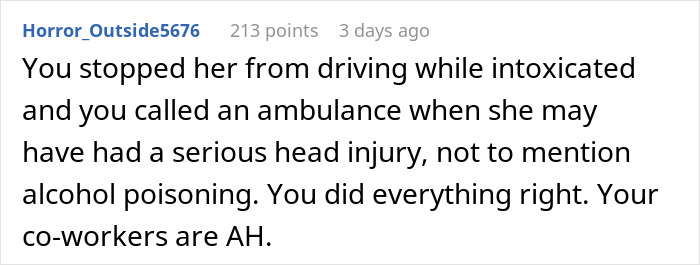Reddit comment discussing a coworker's firing after an ambulance was called for potential head injury and alcohol poisoning. Reddit comment discussing a coworker's firing after an ambulance was called for potential head injury and alcohol poisoning.
