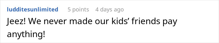 Comment discussing vacation expense for teen's friend. Comment discussing vacation expense for teen's friend.