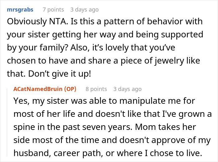 Reddit comments discussing conflict over a sister's refusal to give up an heirloom ring. Reddit comments discussing conflict over a sister's refusal to give up an heirloom ring.