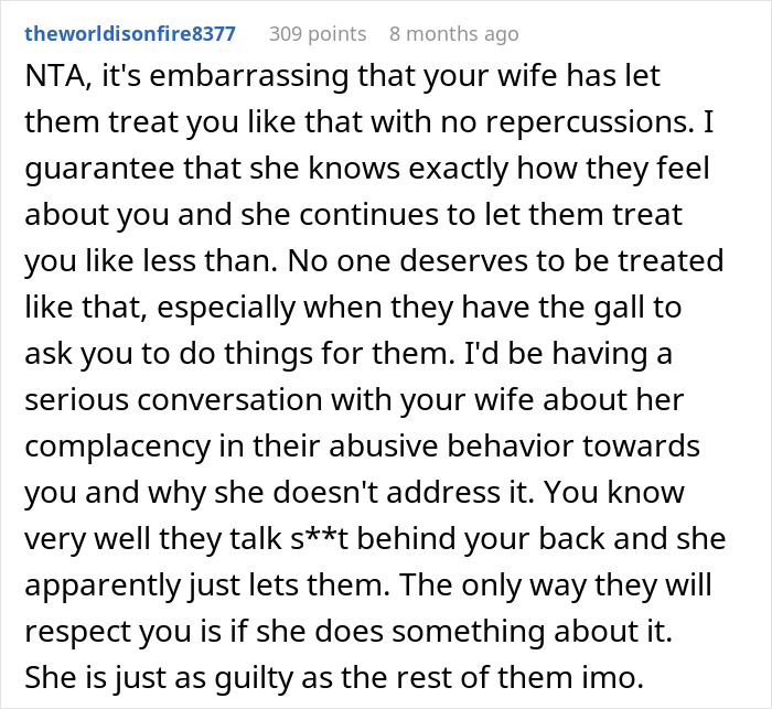 Comment criticizing in-laws' attitude, supporting the man's decision not to help them. Comment criticizing in-laws' attitude, supporting the man's decision not to help them.