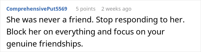 Comment suggesting to block toxic friendships; focus on genuine relationships instead. Comment suggesting to block toxic friendships; focus on genuine relationships instead.
