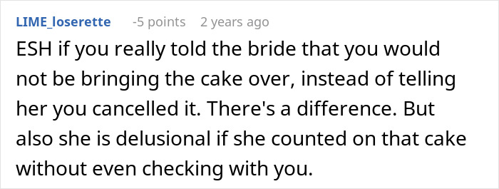 Comment mentioning a bride shocked by canceled wedding cake order. Comment mentioning a bride shocked by canceled wedding cake order.
