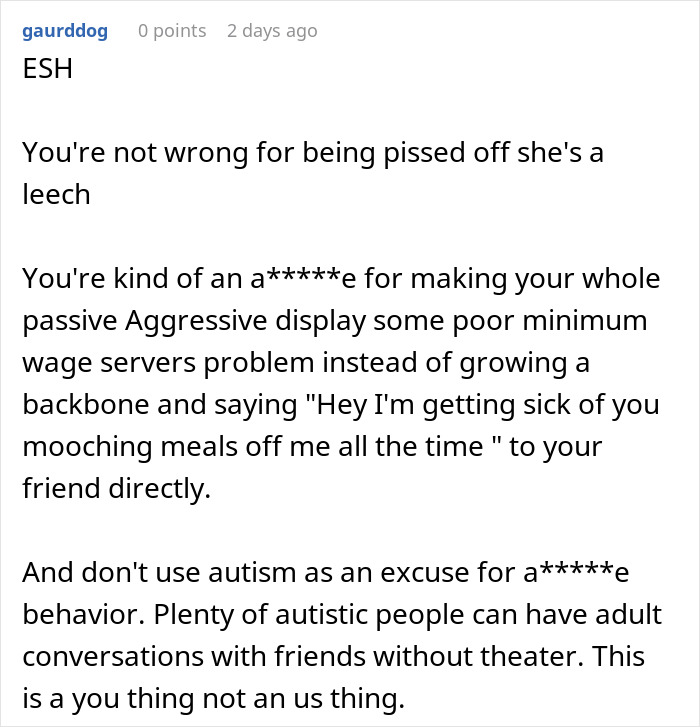 Woman Gives Her Freeloader Friend A Taste Of Her Own Medicine, Dinner Gets Awkward Woman Gives Her Freeloader Friend A Taste Of Her Own Medicine, Dinner Gets Awkward