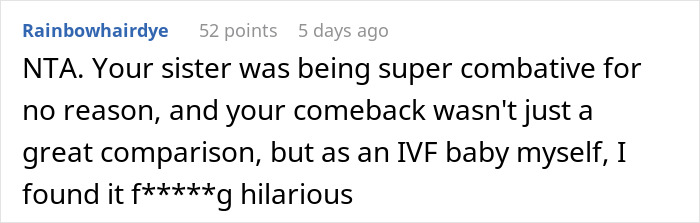 Text from an online forum, discussing a sister's reaction to a comment about her baby. Text from an online forum, discussing a sister's reaction to a comment about her baby.