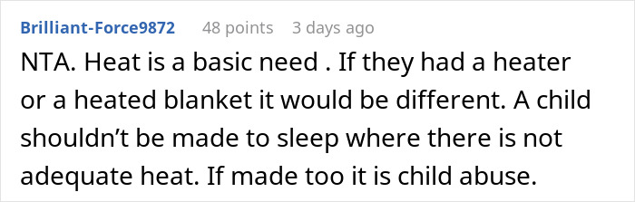 Reddit comment discussing the necessity of heat for a child, emphasizing potential child abuse concerns. Reddit comment discussing the necessity of heat for a child, emphasizing potential child abuse concerns.