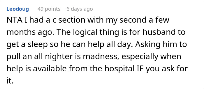 Comment advising rest for husband after wife's C-section, addressing internet debate. Comment advising rest for husband after wife's C-section, addressing internet debate.