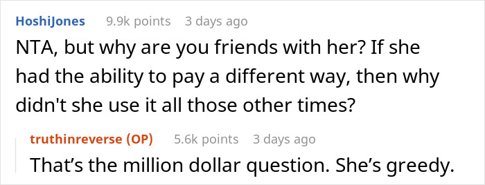 Woman Gives Her Freeloader Friend A Taste Of Her Own Medicine, Dinner Gets Awkward Woman Gives Her Freeloader Friend A Taste Of Her Own Medicine, Dinner Gets Awkward