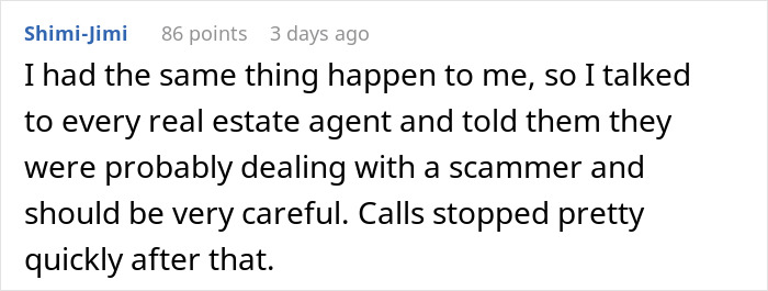 User shares experience of stopping spam calls from realtors by warning them about potential scammers. User shares experience of stopping spam calls from realtors by warning them about potential scammers.