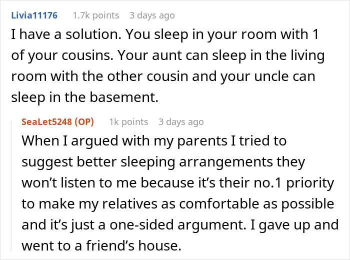 Parents ask teen to sleep in basement for relatives; he argues and stays at a friend's house. Parents ask teen to sleep in basement for relatives; he argues and stays at a friend's house.