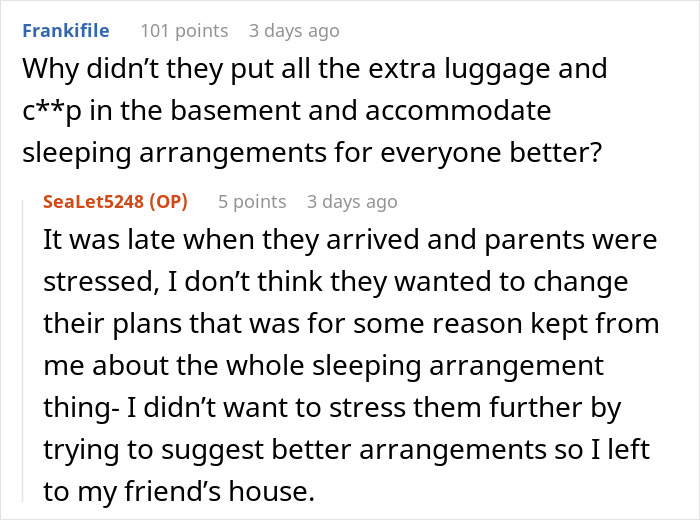 Reddit discussion about parents asking a teen to sleep in cold basement to accommodate guests. Reddit discussion about parents asking a teen to sleep in cold basement to accommodate guests.