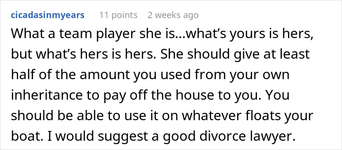 Man Considers Divorce When Wife Refuses To Share Her Inheritance After Relying On Him For 22 Years Man Considers Divorce When Wife Refuses To Share Her Inheritance After Relying On Him For 22 Years