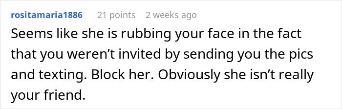 Reddit comment discussing a woman not being invited to her best friend's wedding. Reddit comment discussing a woman not being invited to her best friend's wedding.