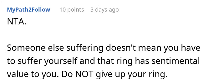 Comment supporting keeping the heirloom ring, emphasizing its sentimental value. Comment supporting keeping the heirloom ring, emphasizing its sentimental value.