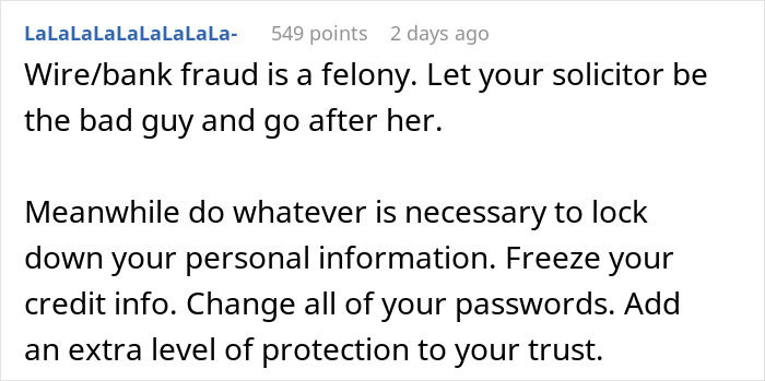 Reddit comment discussing fraud, advising legal action and data protection to secure trust funds. Reddit comment discussing fraud, advising legal action and data protection to secure trust funds.