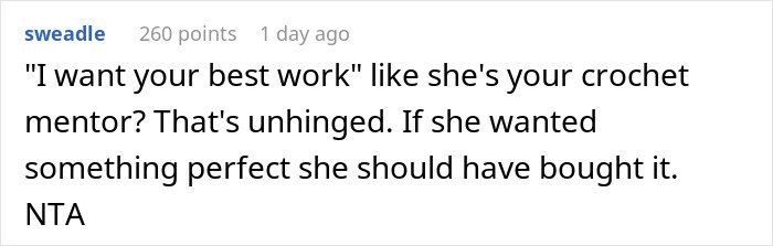 Comment discussing demands for perfection in handmade gifts. Comment discussing demands for perfection in handmade gifts.