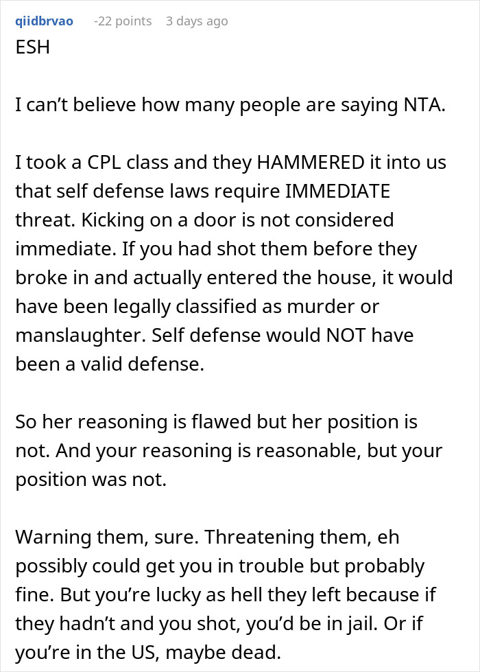 Comment discussing self-defense laws and consequences of threatening intruders with a gun. Comment discussing self-defense laws and consequences of threatening intruders with a gun.