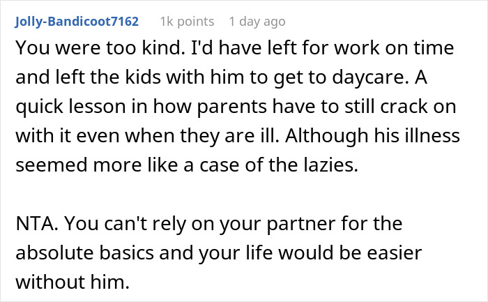 Text comment about partner's lack of basic responsibility and its impact on family dynamics. Text comment about partner's lack of basic responsibility and its impact on family dynamics.