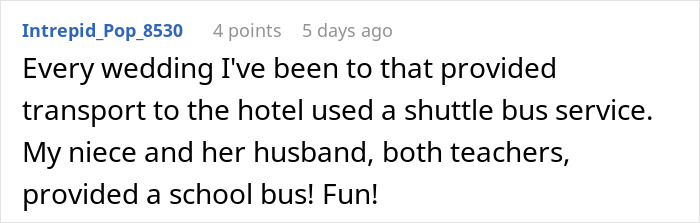 Text comment about wedding transport using school bus instead of shuttle for guests. Text comment about wedding transport using school bus instead of shuttle for guests.