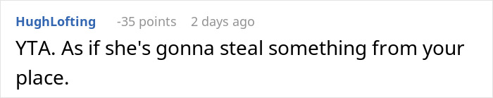 Comment criticizing woman for not allowing kleptomaniac inside her home. Comment criticizing woman for not allowing kleptomaniac inside her home.