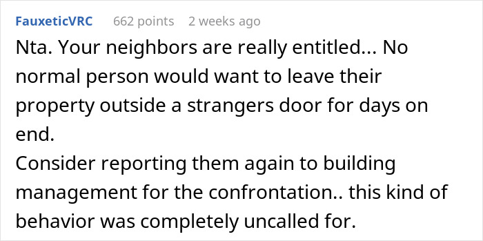 Reddit comment about neighborsâ stroller blocking a door, suggesting reporting to management for entitled behavior. Reddit comment about neighborsâ stroller blocking a door, suggesting reporting to management for entitled behavior.
