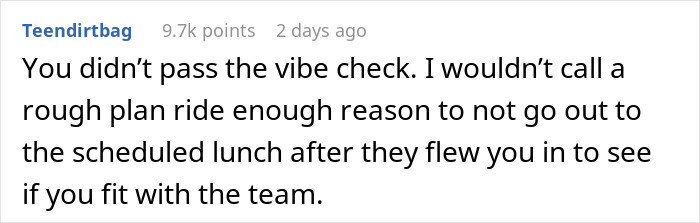 Comment discussing a company's decision to reject an employee for preferring to eat lunch in the office. Comment discussing a company's decision to reject an employee for preferring to eat lunch in the office.