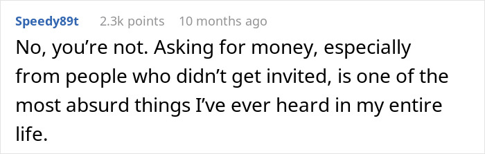 Reddit comment discussing refusal to pay for a friend’s wedding after being uninvited. Reddit comment discussing refusal to pay for a friend’s wedding after being uninvited.