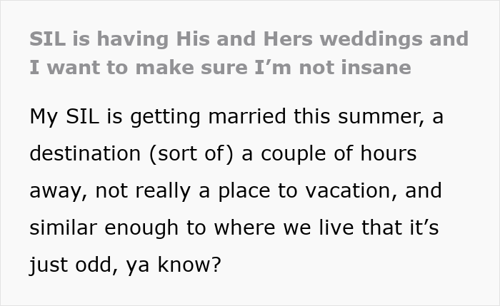 Bride And Groom Decide To Have Two Weddings: "Please Tell Me I’m Not Delusional" Bride And Groom Decide To Have Two Weddings: "Please Tell Me I’m Not Delusional"