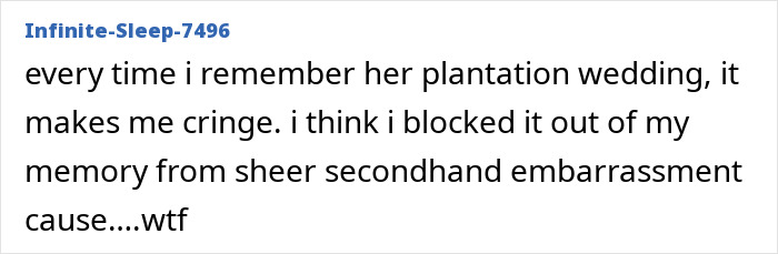 A Reddit comment discusses a plantation wedding with embarrassment. A Reddit comment discusses a plantation wedding with embarrassment.