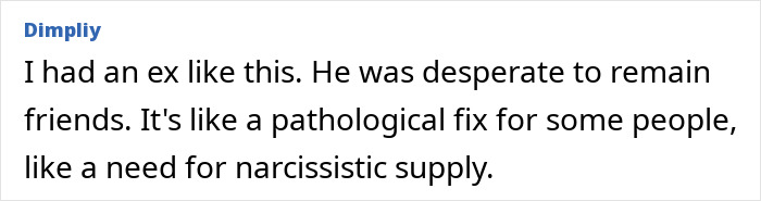 Text comment discussing experiences with an ex-friend tracking updates. Text comment discussing experiences with an ex-friend tracking updates.