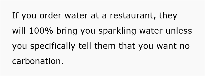 Text highlighting a cultural insight: ordering water in Germany often results in receiving sparkling water unless specified otherwise. Text highlighting a cultural insight: ordering water in Germany often results in receiving sparkling water unless specified otherwise.
