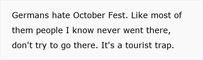 German woman comments on Oktoberfest, calling it a tourist trap. German woman comments on Oktoberfest, calling it a tourist trap.