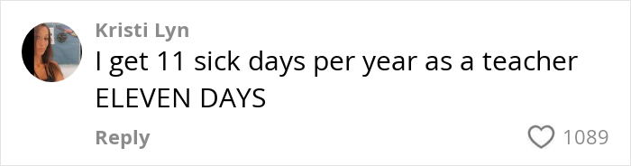 Comment highlighting German woman’s insight: 11 sick days as a teacher annually, with 1089 likes. Comment highlighting German woman’s insight: 11 sick days as a teacher annually, with 1089 likes.