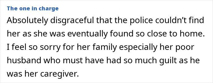 Text highlighting public reaction to a woman's disappearance and discovery near home. Text highlighting public reaction to a woman's disappearance and discovery near home.