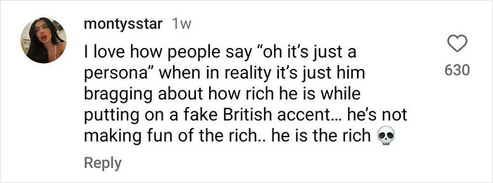 Comment discussing Gstaad Guy's persona and wealth, highlighting parody of billionaires online. Comment discussing Gstaad Guy's persona and wealth, highlighting parody of billionaires online.
