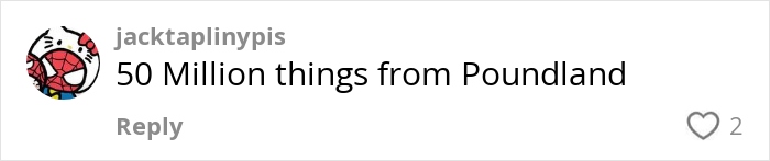 Comment about lottery win plans, mentioning buying '50 Million things from Poundland,' with a heart icon below. Comment about lottery win plans, mentioning buying '50 Million things from Poundland,' with a heart icon below.