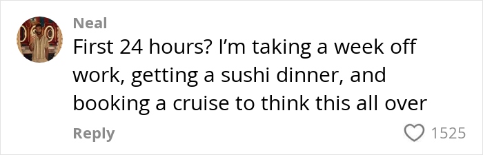 Comment on lottery win plan: taking off work, sushi dinner, booking cruise to unwind and think. Comment on lottery win plan: taking off work, sushi dinner, booking cruise to unwind and think.