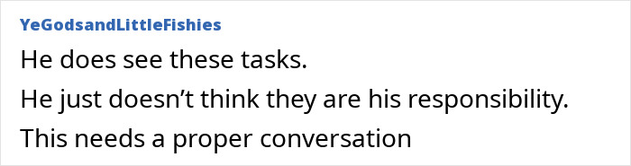 Comment discussing domestic labor responsibilities in a relationship. Comment discussing domestic labor responsibilities in a relationship.